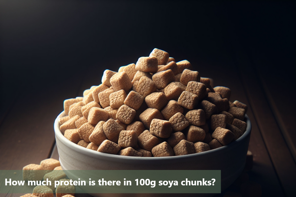 protein-in-soya-chunks-how-much-is-there-in-100g