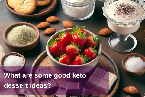 What are some good keto dessert ideas?