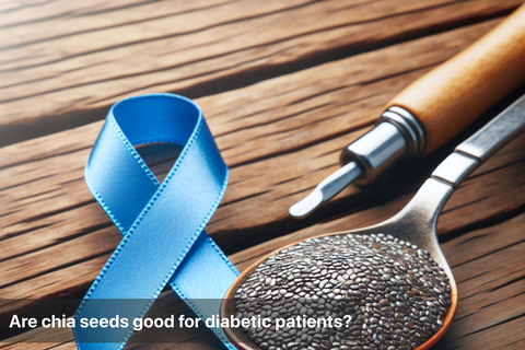 Are chia seeds good for diabetic patients?