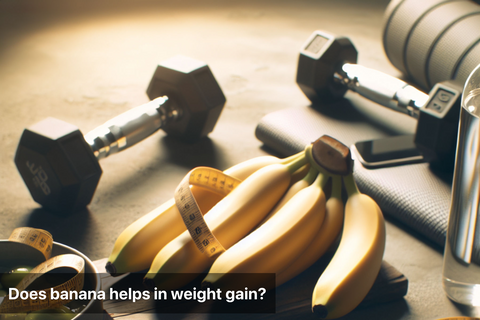 Does banana helps in weight gain?