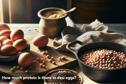 How much protein is there in desi eggs?