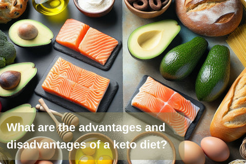 What are the advantages and disadvantages of a keto diet?