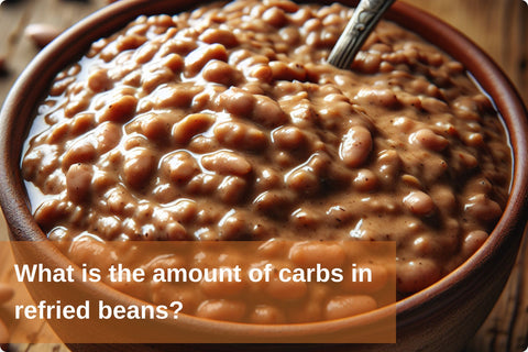 What is the amount of carbs in refried beans?