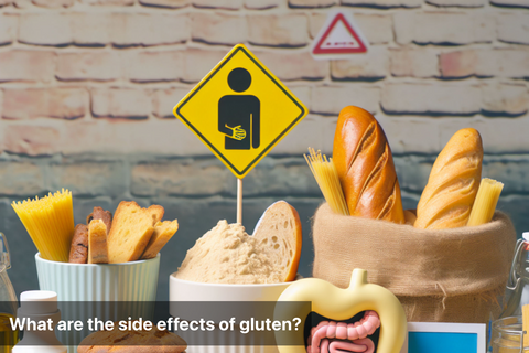 What are the side effects of gluten?