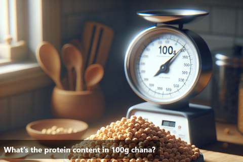 What's the protein content in 100g chana?